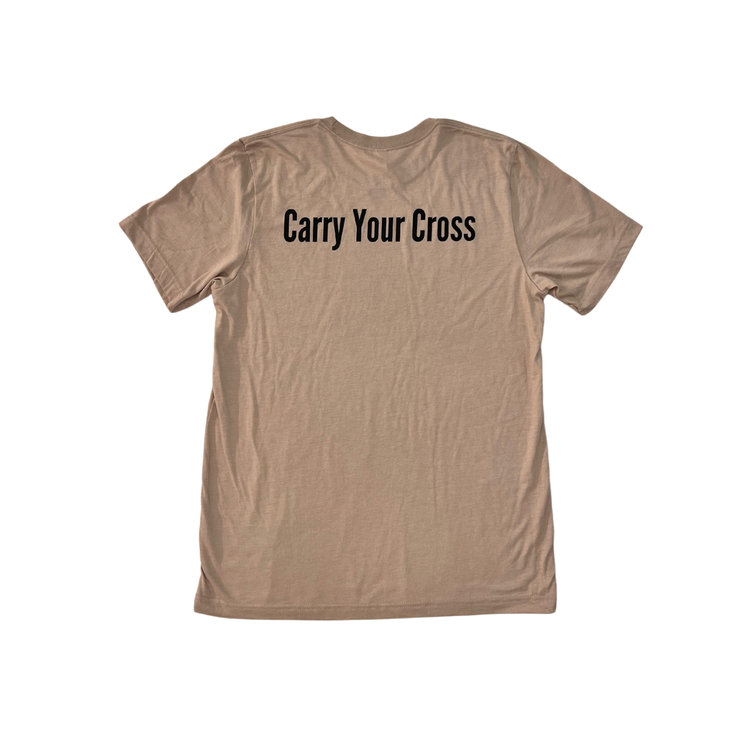 Carry Your Cross T-Shirt